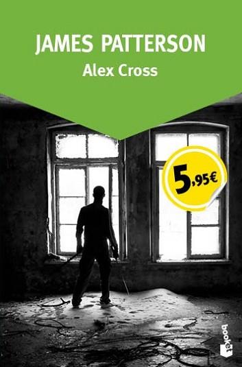 ALEX CROSS | 9788408136217 | PATTERSON, JAMES | Llibreria L'Illa - Llibreria Online de Mollet - Comprar llibres online