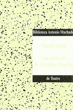 MOTIVOS DE ANSELMO FUERTES | 9788477743743 | PALLIN | Llibreria L'Illa - Llibreria Online de Mollet - Comprar llibres online