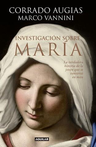 INVESTIGACIÓN SOBRE MARÍA | 9788403014299 | AUGIAS, CORRADO | Llibreria L'Illa - Llibreria Online de Mollet - Comprar llibres online