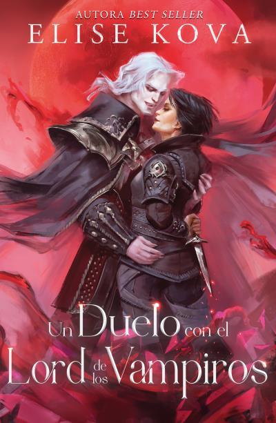 DUELO CON EL LORD DE LOS VAMPIROS, UN | 9788419030276 | KOVA, ELISE | Llibreria L'Illa - Llibreria Online de Mollet - Comprar llibres online