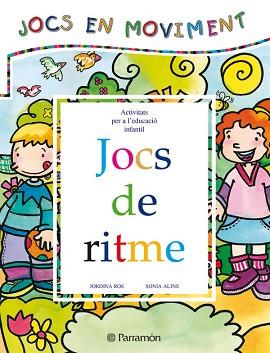 JOCS DE RITME | 9788434223615 | ROS, JORDINA / ALINS, SONIA | Llibreria L'Illa - Llibreria Online de Mollet - Comprar llibres online