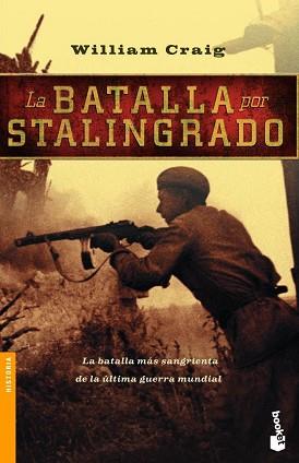 BATALLA POR STALINGRADO, LA | 9788408061816 | CRAIG, WILLIAM | Llibreria L'Illa - Llibreria Online de Mollet - Comprar llibres online