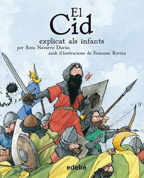 CID EXPLICAT ALS INFANTS, EL | 9788423684007 | NAVARRO DURAN, ROSA/ROVIRA, FRANCESC | Llibreria L'Illa - Llibreria Online de Mollet - Comprar llibres online