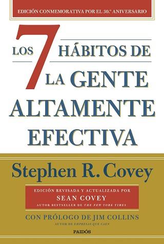 7 HÁBITOS DE LA GENTE ALTAMENTE EFECTIVA, LOS | 9788449341069 | COVEY, STEPHEN R. | Llibreria L'Illa - Llibreria Online de Mollet - Comprar llibres online