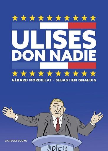 ULISES DON NADIE | 9788419393050 | GNAEDIG, SÉBASTIEN/MORDILLAT, GÉRARD | Llibreria L'Illa - Llibreria Online de Mollet - Comprar llibres online