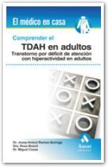 COMPRENDER EL TDAH EN ADULTOS | 9788497353410 | RAMOS-QUIROGA, DR. JOSEP ANTON/BOSCH, DRA. ROSA/CA | Llibreria L'Illa - Llibreria Online de Mollet - Comprar llibres online