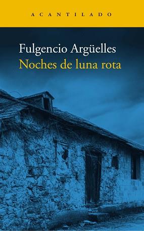 NOCHES DE LUNA ROTA | 9788419036162 | ARGÜELLES, FULGENCIO | Llibreria L'Illa - Llibreria Online de Mollet - Comprar llibres online