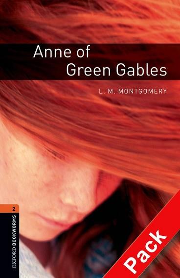ANNE OF GREEN GABLES CD PACK ED 08 | 9780194790147 | MONTGOMERY, L.M.