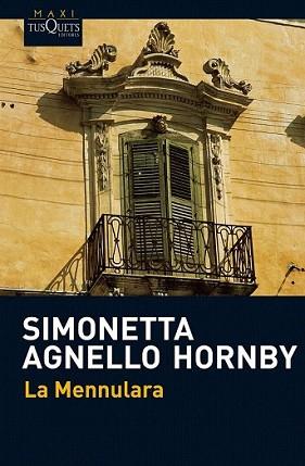 MENNULARA, LA | 9788483835906 | AGNELLO HORNBY, SIMONETTA | Llibreria L'Illa - Llibreria Online de Mollet - Comprar llibres online