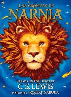 CRONICAS DE NARNIA DESPLEGABLE, LAS | 9788408076087 | C.S. LEWIS / ROBERT SABUDA