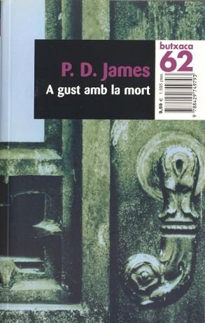 A GUST AMB LA MORT | 9788429749793 | JAMES, P.D. | Llibreria L'Illa - Llibreria Online de Mollet - Comprar llibres online