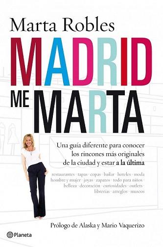 MADRID ME MARTA | 9788408086567 | ROBLES, MARTA | Llibreria L'Illa - Llibreria Online de Mollet - Comprar llibres online