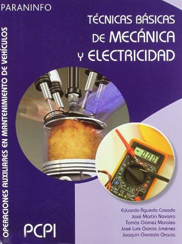 TECNICAS BASICAS DE MECANICA Y ELECTRICIDAD | 9788497327145 | VV.AA. | Llibreria L'Illa - Llibreria Online de Mollet - Comprar llibres online