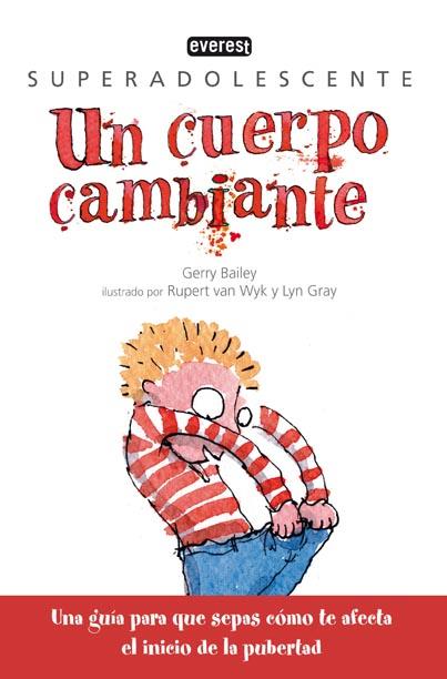 CUERPO CAMBIANTE, UN | 9788444145105 | BAILEY, GERRY | Llibreria L'Illa - Llibreria Online de Mollet - Comprar llibres online