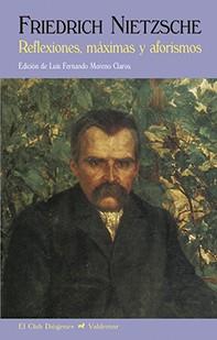 REFLEXIONES MÁXIMAS Y AFORISMOS | 9788477028673 | NIETZSCHE, FRIEDRICH | Llibreria L'Illa - Llibreria Online de Mollet - Comprar llibres online