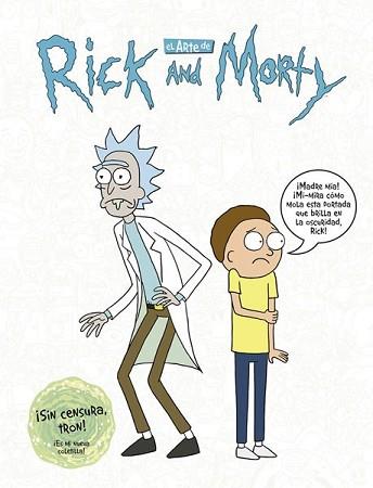 ARTE DE RICK Y MORTY, EL | 9788467933338 | SICILIANO, JAMES | Llibreria L'Illa - Llibreria Online de Mollet - Comprar llibres online