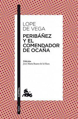 PERIBAÑEZ Y EL COMENDADOR DE OCAÑA | 9788467036138 | VEGA, LOPE DE | Llibreria L'Illa - Llibreria Online de Mollet - Comprar llibres online