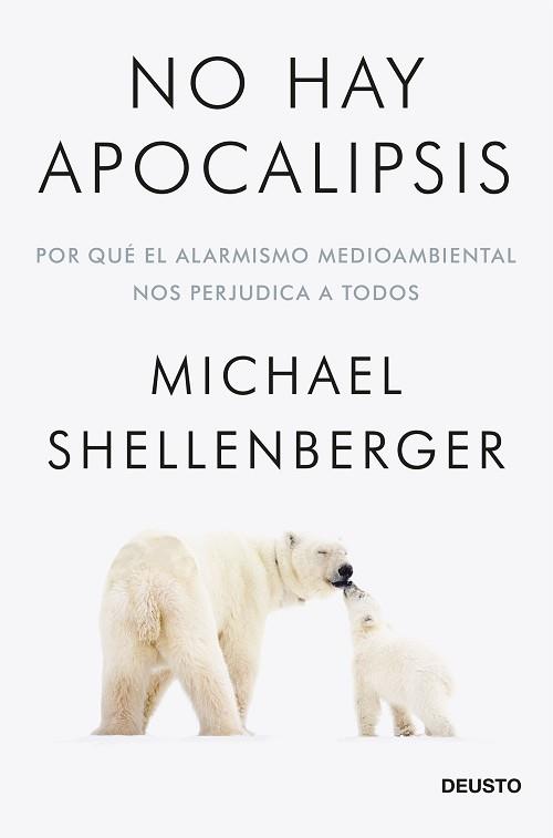 NO HAY APOCALIPSIS | 9788423432257 | SHELLENBERGER, MICHAEL | Llibreria L'Illa - Llibreria Online de Mollet - Comprar llibres online