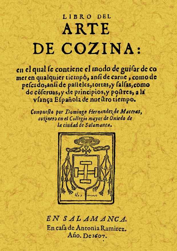 LIBRO DEL ARTE DE COCINA | 9788497611329 | HERNÁNDEZ DE MACERAS, DOMINGO | Llibreria L'Illa - Llibreria Online de Mollet - Comprar llibres online