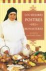 MEJORES POSTRES DEL MONASTERIO, LOS | 9788427029743 | ISABEL, MARIA | Llibreria L'Illa - Llibreria Online de Mollet - Comprar llibres online