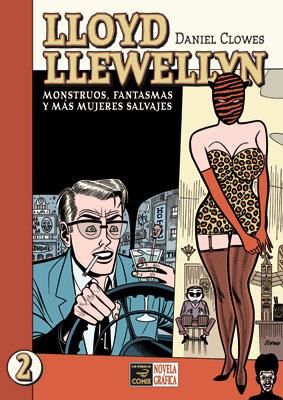 LLOYD LLEWELLYN 2. MONSTRUOS FANTASMAS Y MAS MUJERES SALVAJE | 9788478337613 | CLOWES, DANIEL | Llibreria L'Illa - Llibreria Online de Mollet - Comprar llibres online