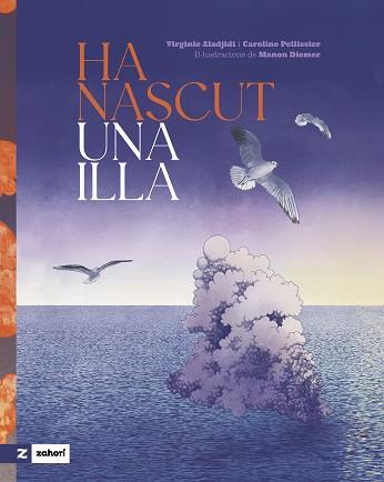 HA NASCUT UNA ILLA | 9788419889577 | ALADJIDI, VIRGINIE/PELLISSIER, CAROLINE | Llibreria L'Illa - Llibreria Online de Mollet - Comprar llibres online