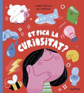 ET PICA LA CURIOSITAT | 9788482896427 | CANOSA, MARÍA/LEDESMA, RO | Llibreria L'Illa - Llibreria Online de Mollet - Comprar llibres online