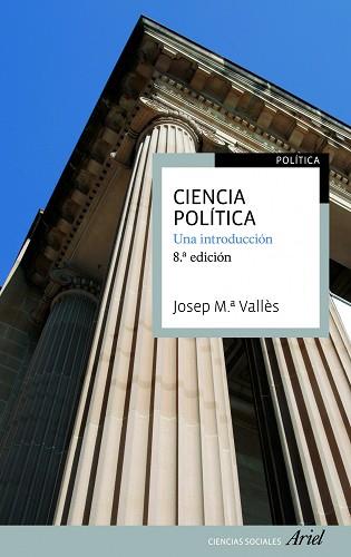 CIENCIA POLITICA. UNA INTRODUCCION | 9788434417175 | VALLES | Llibreria L'Illa - Llibreria Online de Mollet - Comprar llibres online