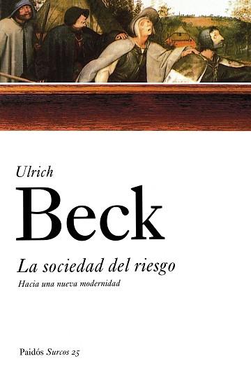 SOCIEDAD DE RIESGO, LA | 9788449318924 | BECK, ULRICH | Llibreria L'Illa - Llibreria Online de Mollet - Comprar llibres online