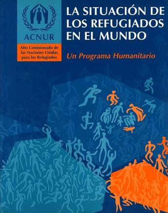 SITUACION DE LOS REFUGIADOS EN EL MUNDO, LA | 9788474263398 | ACNUR | Llibreria L'Illa - Llibreria Online de Mollet - Comprar llibres online