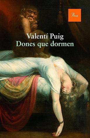 DONES QUE DORMEN | 9788475885674 | PUIG MAS, VALENTI | Llibreria L'Illa - Llibreria Online de Mollet - Comprar llibres online