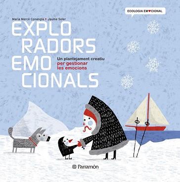 EXPLORADORS EMOCIONALS | 9788434238374 | CONANGLE, MARIA MERCÈ/SOLER, JAUME | Llibreria L'Illa - Llibreria Online de Mollet - Comprar llibres online