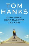 OTRA GRAN OBRA MAESTRA DEL CINE | 9788419449696 | HANKS, TOM | Llibreria L'Illa - Llibreria Online de Mollet - Comprar llibres online