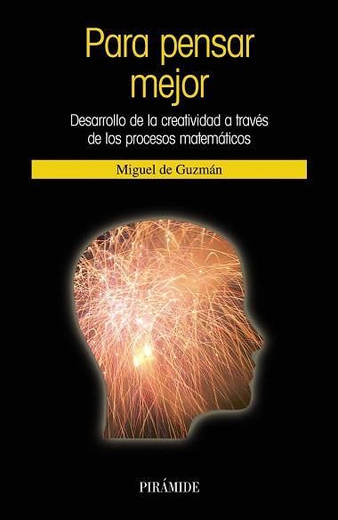 PARA PENSAR MEJOR | 9788436820713 | GUZMÁN OZAMIZ, MIGUEL DE | Llibreria L'Illa - Llibreria Online de Mollet - Comprar llibres online