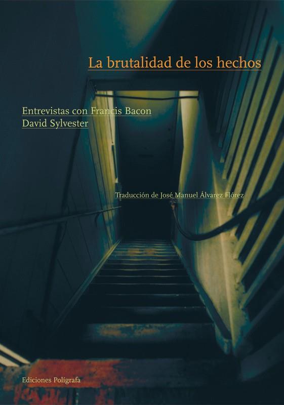 ENTREVISTAS CON FRANCIS BACON | 9788434312111 | SYLVESTER, DAVID | Llibreria L'Illa - Llibreria Online de Mollet - Comprar llibres online