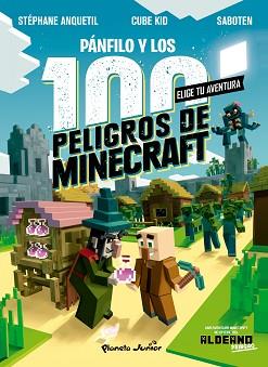 DIARIO DE UN ALDEANO. PÁNFILO Y LOS 100 PELIGROS DE MINECRAFT | 9788408243304 | CUBE KID | Llibreria L'Illa - Llibreria Online de Mollet - Comprar llibres online