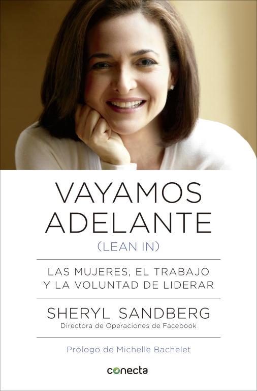 VAYAMOS ADELANTE (LEAN IN) | 9788415431671 | SANDBERG, SHERYL | Llibreria L'Illa - Llibreria Online de Mollet - Comprar llibres online