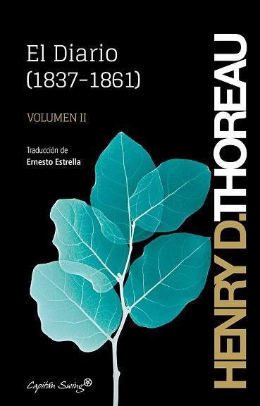 DIARIO (1837-1861) VOL. II | 9788494705106 | DAVID THOREAU, HENRY | Llibreria L'Illa - Llibreria Online de Mollet - Comprar llibres online