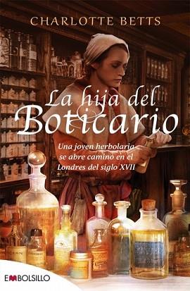 HIJA DEL BOTICARIO, LA | 9788416087327 | BETTS, CHARLOTTE | Llibreria L'Illa - Llibreria Online de Mollet - Comprar llibres online