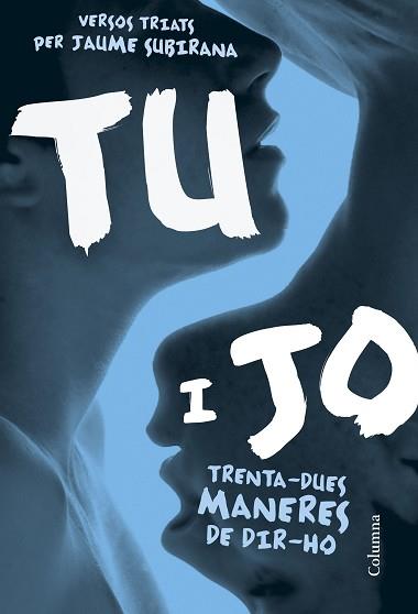 TU I JO | 9788466422031 | SUBIRANA, JAUME | Llibreria L'Illa - Llibreria Online de Mollet - Comprar llibres online