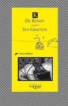 K DE KINSEY | 9788483834565 | GRAFTON, SUE | Llibreria L'Illa - Llibreria Online de Mollet - Comprar llibres online