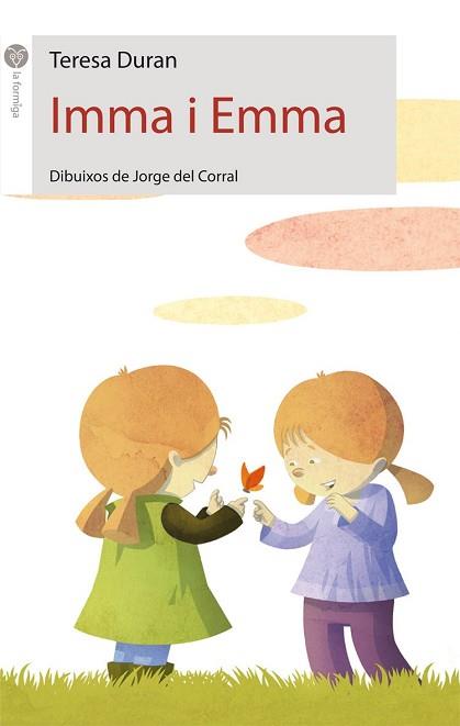 IMMA I EMMA | 9788415095279 | DURAN, TERESA | Llibreria L'Illa - Llibreria Online de Mollet - Comprar llibres online