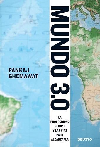 MUNDO 3.0 | 9788423428465 | GHEMAWAT, PANKAJ | Llibreria L'Illa - Llibreria Online de Mollet - Comprar llibres online