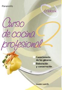 CURSO DE COCINA PROFESIONAL. (T.2) | 9788428318426 | GARCES RUBIO, MANUEL | Llibreria L'Illa - Llibreria Online de Mollet - Comprar llibres online