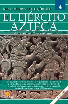 BREVE HISTORIA DEL EJÉRCITO AZTECA | 9788413054469 | CERVERA OBREGÓN, MARCO ANTONIO | Llibreria L'Illa - Llibreria Online de Mollet - Comprar llibres online