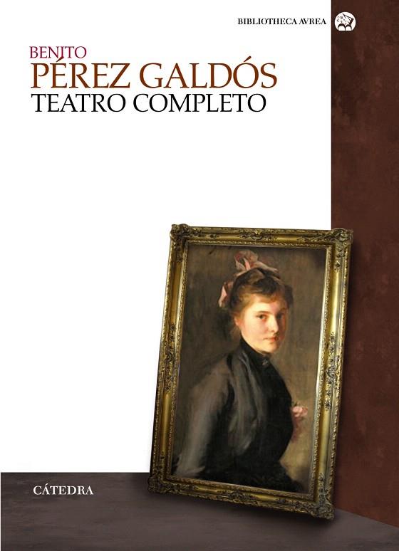 TEATRO COMPLETO | 9788437625812 | PEREZ GALDOS, BENITO | Llibreria L'Illa - Llibreria Online de Mollet - Comprar llibres online