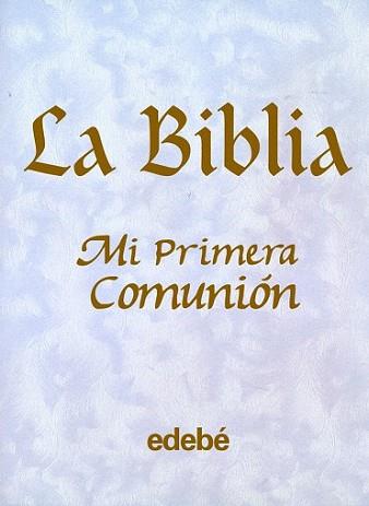 BIBLIA, LA. MI PRIMERA COMUNION (NACARADA) | 9788423663484 | Llibreria L'Illa - Llibreria Online de Mollet - Comprar llibres online