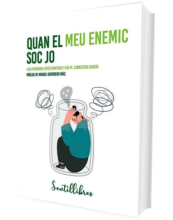 QUAN EL MEU ENEMIC SOC JO | 9788426736697 | LÓPEZ MARTÍNEZ, LUIS FERNANDO/CARRETERO GARCÍA, EVA M. | Llibreria L'Illa - Llibreria Online de Mollet - Comprar llibres online