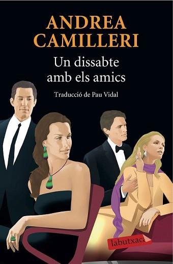 DISSABTE AMB ELS AMICS, UN | 9788416334179 | CAMILLERI, ANDREA | Llibreria L'Illa - Llibreria Online de Mollet - Comprar llibres online