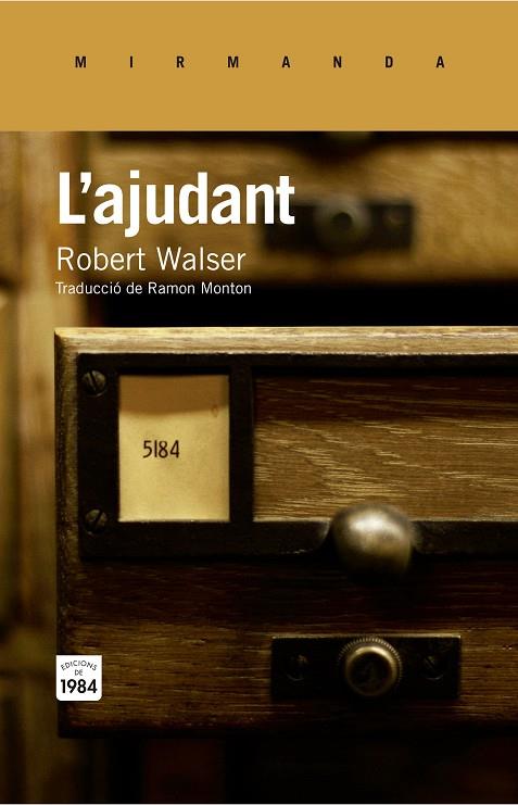 AJUDANT, L' | 9788415835752 | WALSER, ROBERT | Llibreria L'Illa - Llibreria Online de Mollet - Comprar llibres online